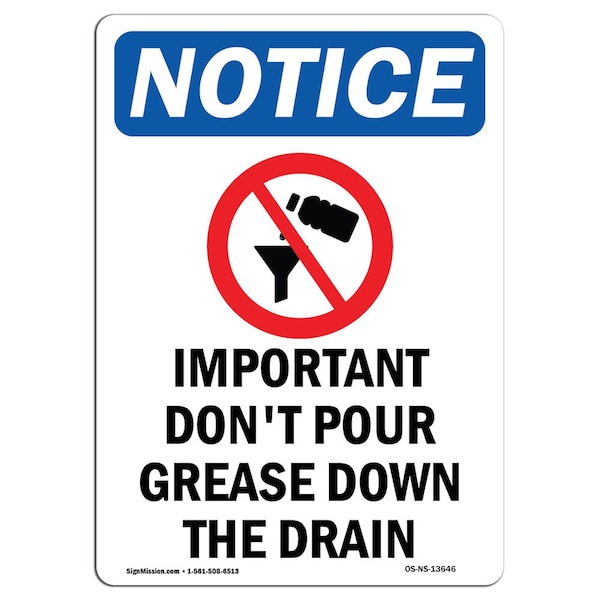 Safety Sign, OSHA Notice, 5" Height, Important Don't Pour Sign With Symbol, Portrait, 10PK